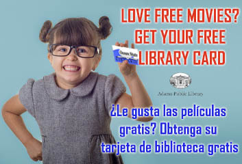 Get your free Library Cards / Obtenga su targeta de biblioteca Gratis