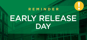 Letter from the Principal about Early Release Days